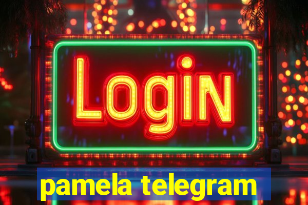 pamela telegram